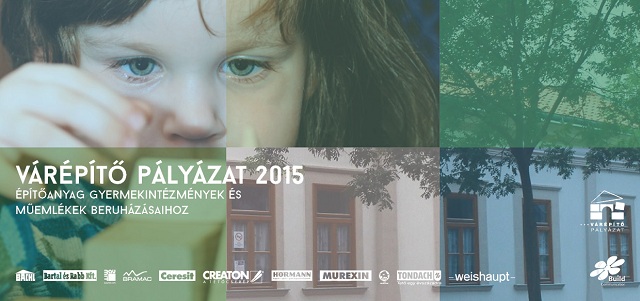 Várépítő pályázat: építőanyagok gyermekintézményeknek és műemlékeknek Logó